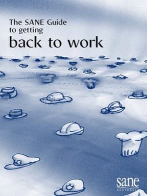 cover image of SANE Guide to Getting Back to Work